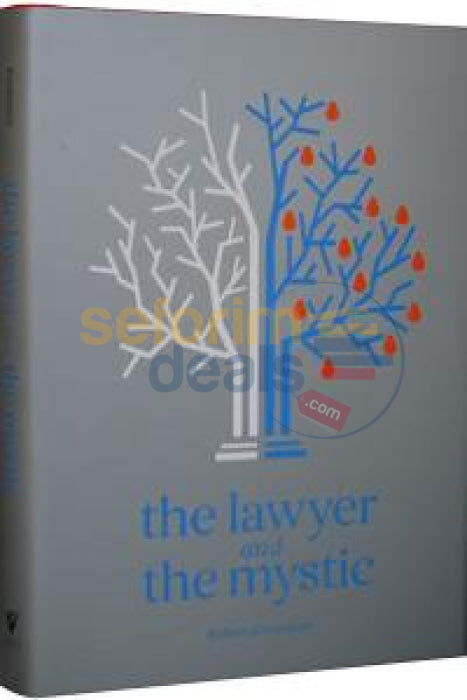 The Lawyer And The Mystic