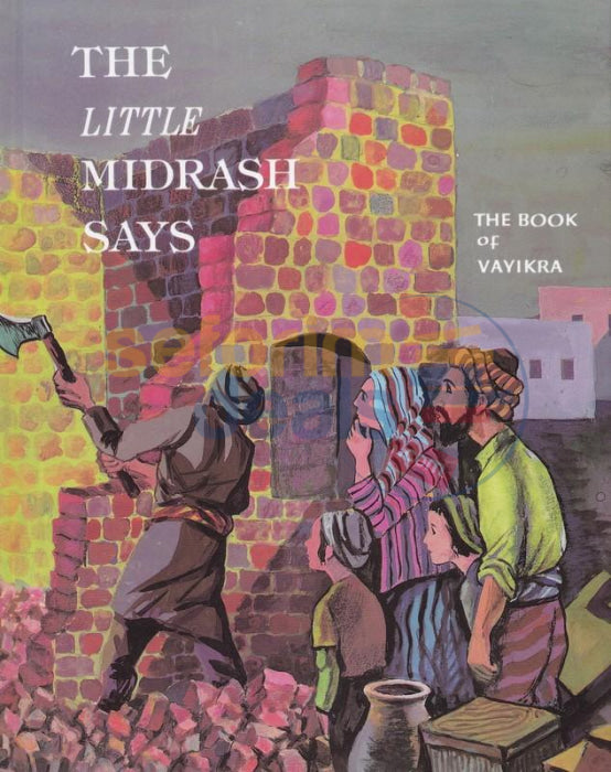 The Little Midrash Says - Vayikra