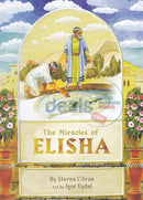 The Miracles Of Elisha