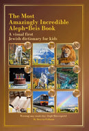 The Most Amazingly Incredible Aleph-Beis Book