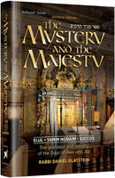 The Mystery And The Majesty