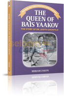 The Queen Of Bais Yaakov