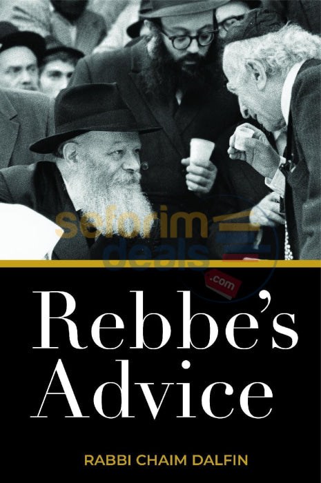 (The) Rebbes Advice