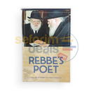 The Rebbe’s Poet
