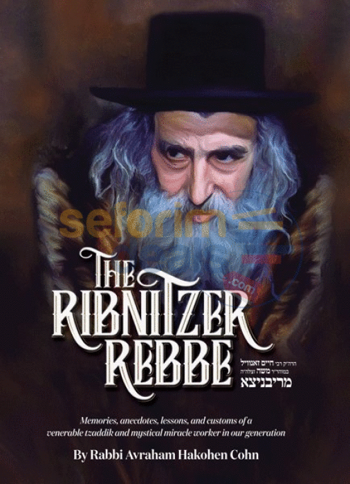 The Ribnitzer Rebbe