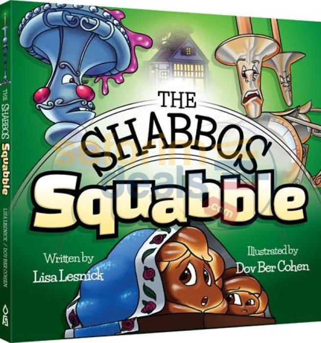 The Shabbos Squabble