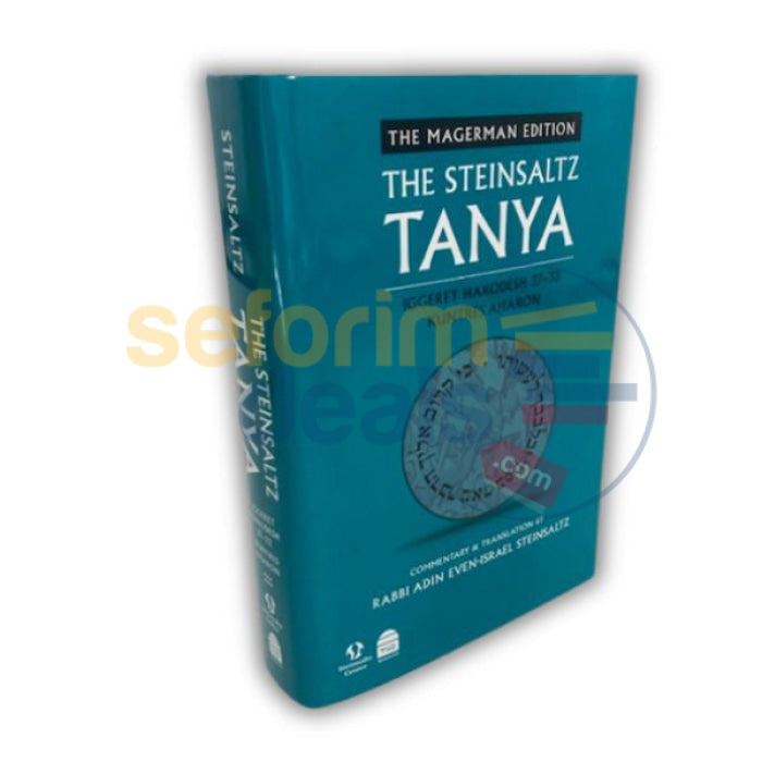 The Steinsaltz Tanya Volume 6: Iggeret Hakodesh 27-32