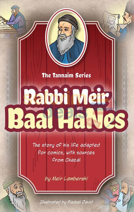 The Tannaim Series - Rabbi Meir Baal Hanes Comics