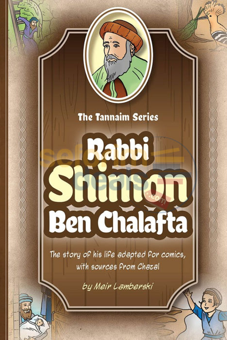 The Tannaim Series - Rabbi Shimon Ben Chalafta Comics