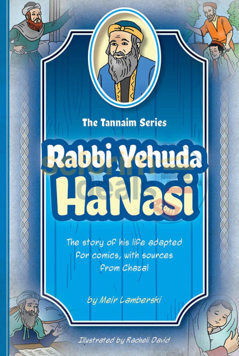 The Tannaim Series - Rabbi Yehuda Hanasi Comics
