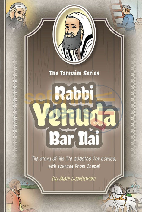The Tannaim Series - Rabbi Yehudah Bar Ilai Comics