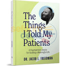 The Things I Told My Patients