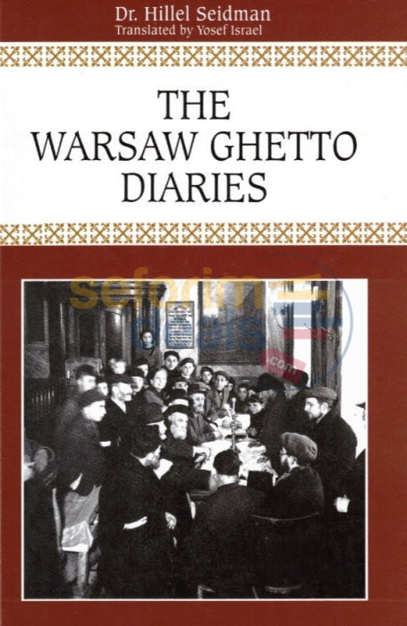 The Warsaw Ghetto Diaries