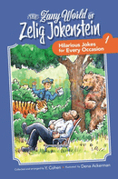 The Zanny World Of Zelig Jokenstein