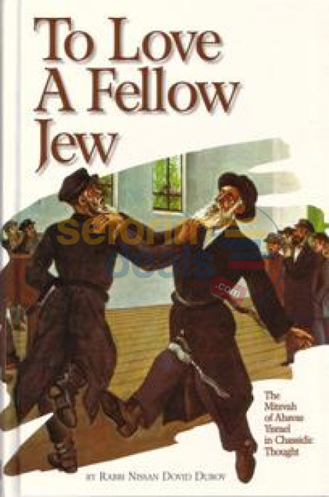 To Love A Fellow Jew