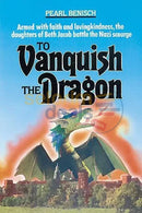 To Vanquish the Dragon