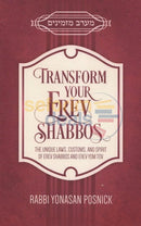 Transform Your Erev Shabbos