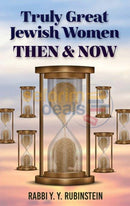 Truly Great Jewish Womenthen & Now