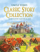 Uncle Yossi’s Classic Story Collection