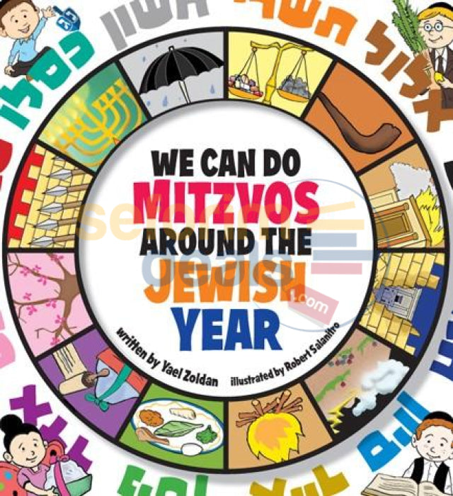 We Can Do Mitzvos Around The Jewish Year