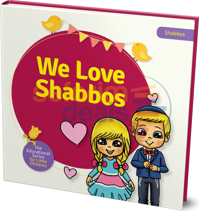 We Love Shabbos