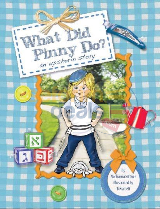 What Did Pinny Do - An Upsherin Story