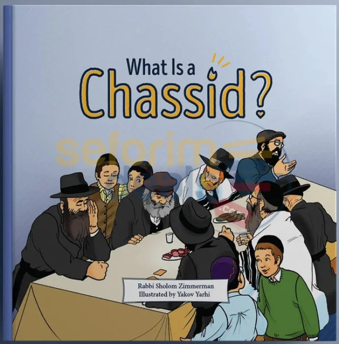 What Is A Chassid