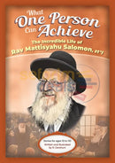 What One Person Can Achieve - Rav Mattisyahu Salomon