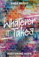 Whatever It Takes