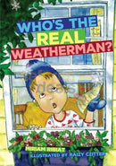 Who Is The Real Weatherman