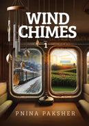 Wind Chimes Part 1