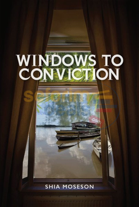 Windows To Conviction