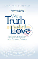 With Truth And Love