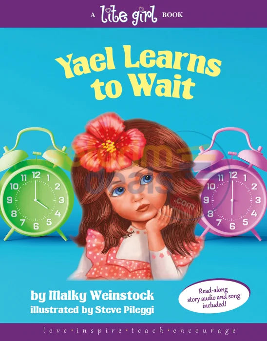 Yael Learns To Wait - Lite Girl