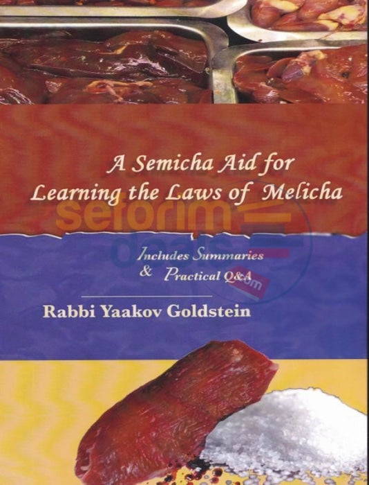 A Semicha Aid For Learning The Laws Of Melicha