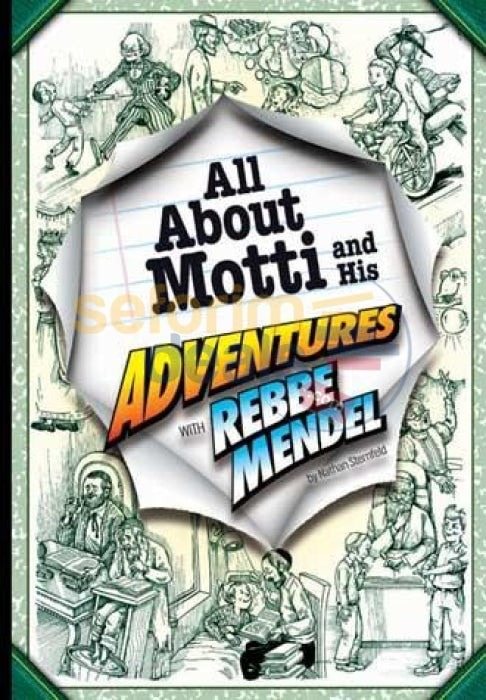 All About Motti And His Adventures With Rebbe Mendel
