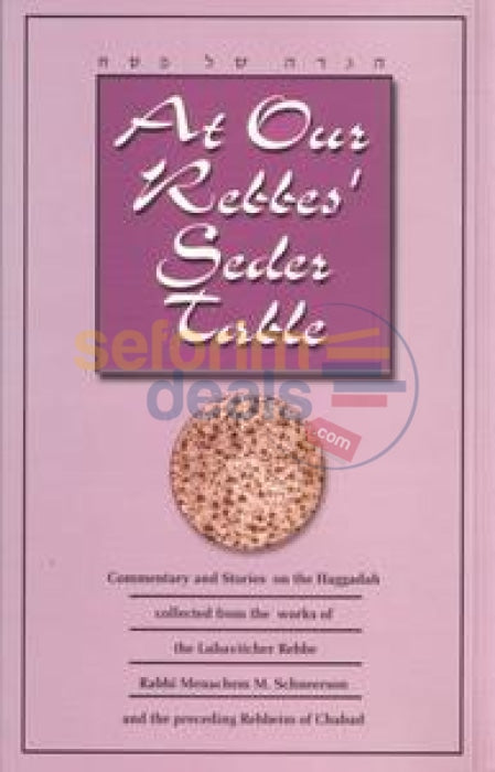 At Our Rebbes Seder Table - Softcover