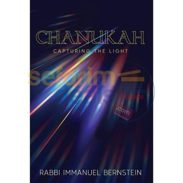 Chanukah - Capturing The Light