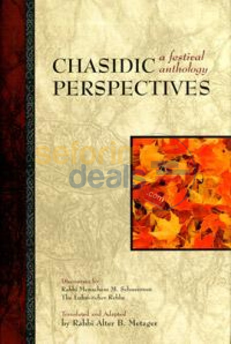Chasidic Perspectives - A Festival Anthology