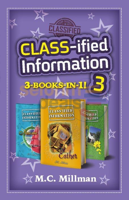 Class-Ified Information - 3-Books-In-1 Vol. 3
