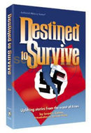 Destined To Survive
