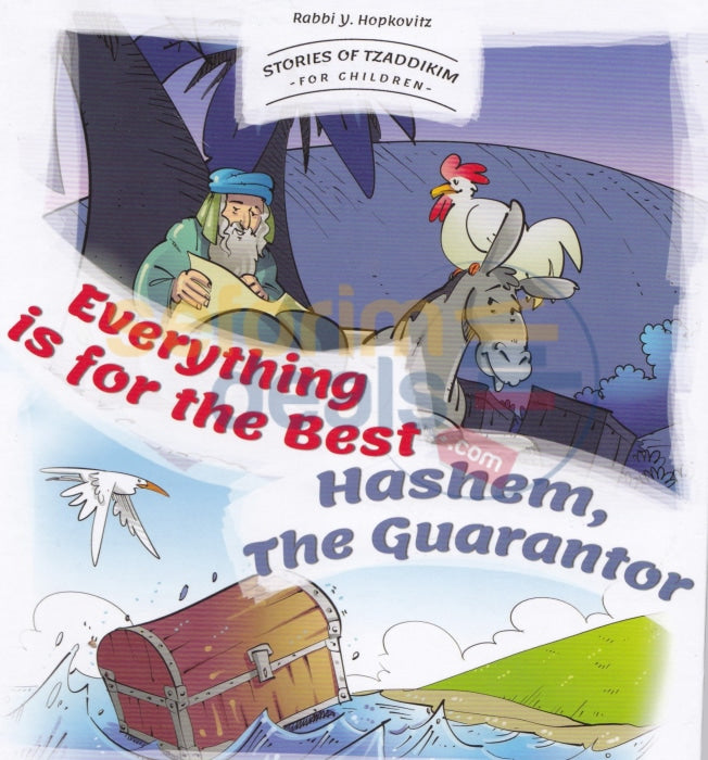 Everything Is For The Best / Hashem The Guarantor
