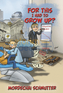 For This I Had To Grow Up