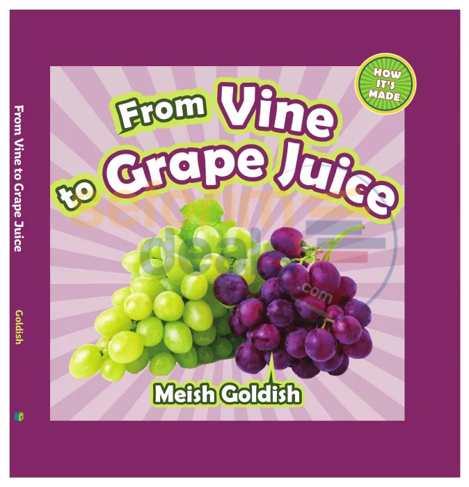 From Vine To Grape Juice