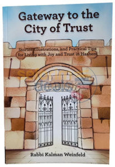 Gateway To The City Of Trust