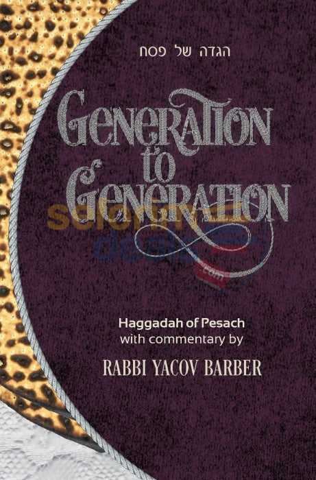 Generation To Haggadah