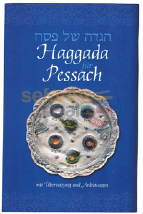 German Haggadah For Pesach - Annotated Edition