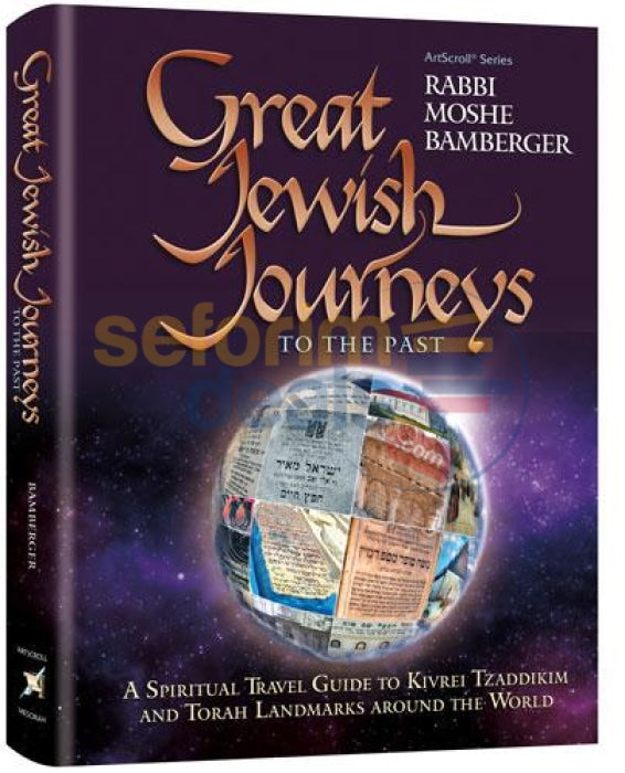 Great Jewish Journeys To The Past