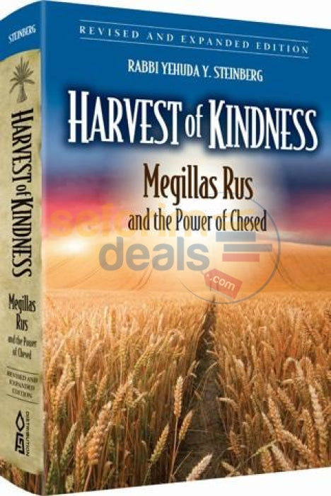Harvest Of Kindness (Megillas Rus)