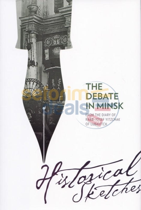 Historical Sketches - The Debate In Minsk